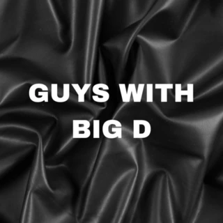 guyswithbigd