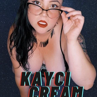 🥵Kayci Cream VIP 🥵 -NoPayWalls-